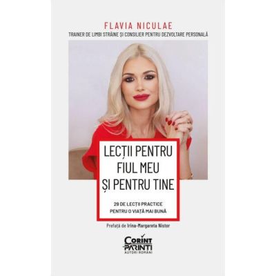Lectii pentru fiul meu si pentru tine. 29 de lectii practice pentru o viata mai buna