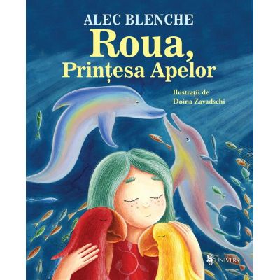 Roua, printesa apelor