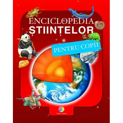 Enciclopedia stiintelor pentru copii