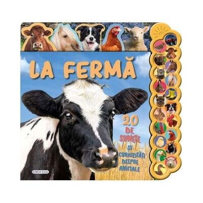 20 de sunete si curiozitati - la ferma