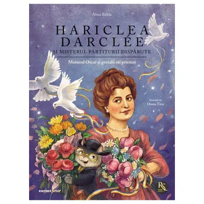 Hariclea darcl&eacute;e si misterul partiturii disparute