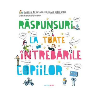 Raspunsuri la toate intrebarile copiilor