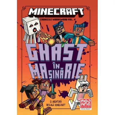 Minecraft - cronicile woodsword vol. 4: ghast in masinarie