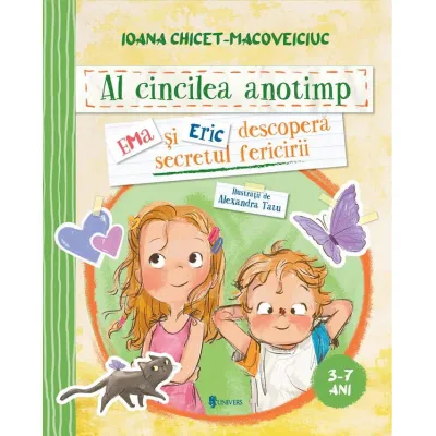 Al cincilea anotimp. ema si eric descopera secretul fericirii
