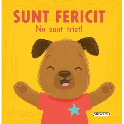 Emotii - sunt fericit, nu sunt trist!