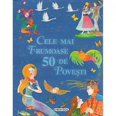 Cele mai frumoase 50 de povesti