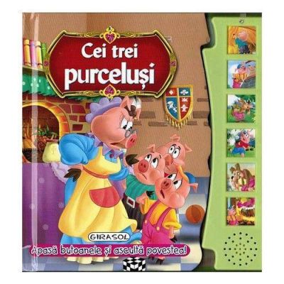 Citeste si asculta - cei trei purcelusi