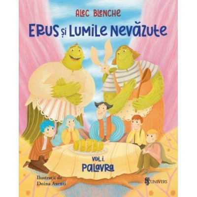 Erus si lumile nevazute