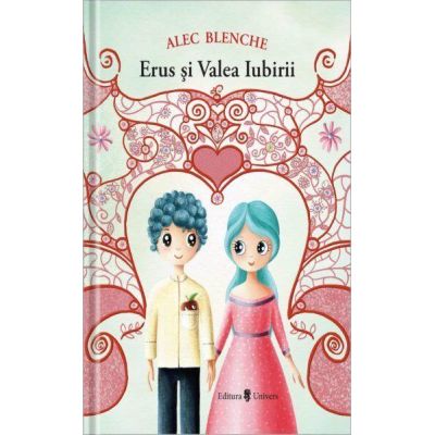 Erus si valea iubirii