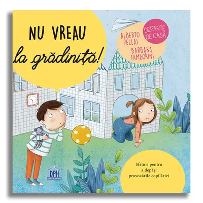 Nu vreau la gradinita!
