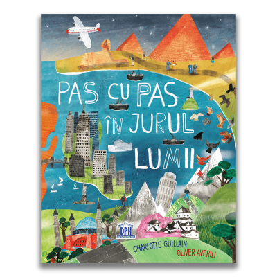 Pas cu pas in jurul lumii
