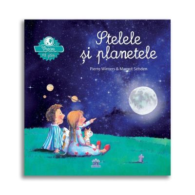 Vreau sa stiu - stelele si planetele