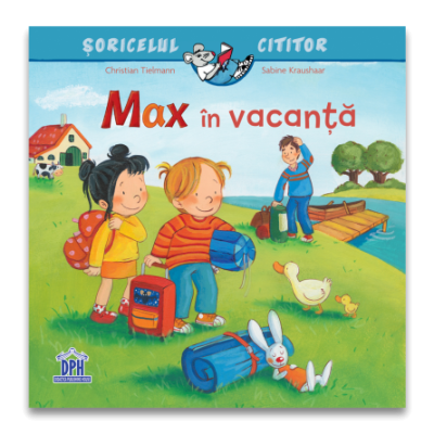 Max in vacanta