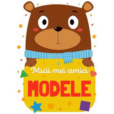 Micii mei amici - Modele Editura Kreativ EK6439 BBJEK6439_Initiala