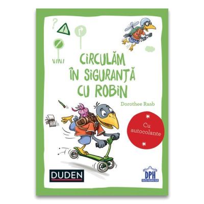 Circulam in siguranta cu robin