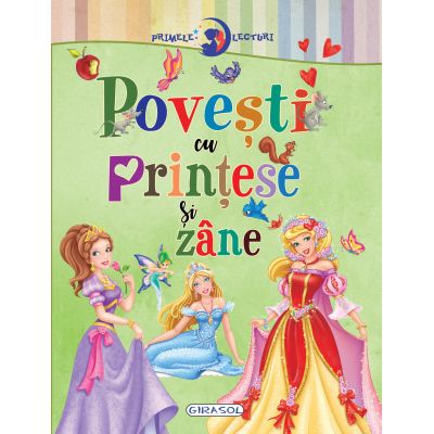 Primele lecturi: povesti cu printese si zane