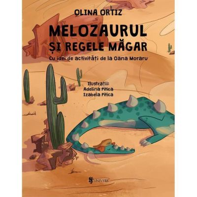 Melozaurul si regele magar