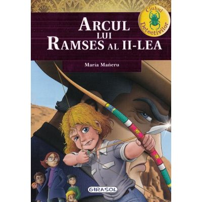 Clubul detectivilor - arcul lui ramses al ii-lea