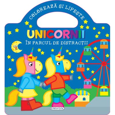 Unicornii - in parcul de distractii
