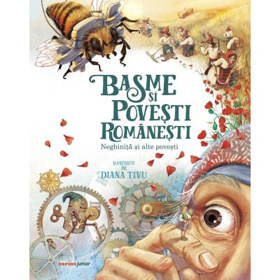 Basme si povesti romanesti. neghinita si alte povesti