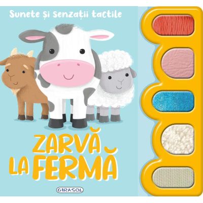 Sunete si senzatii tactile - zarva la ferma
