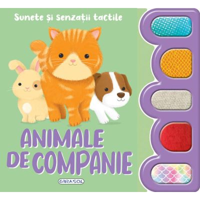 Sunete si senzatii tactile - animale de companie