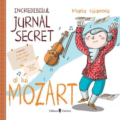 Incredibilul jurnal secret al lui mozart