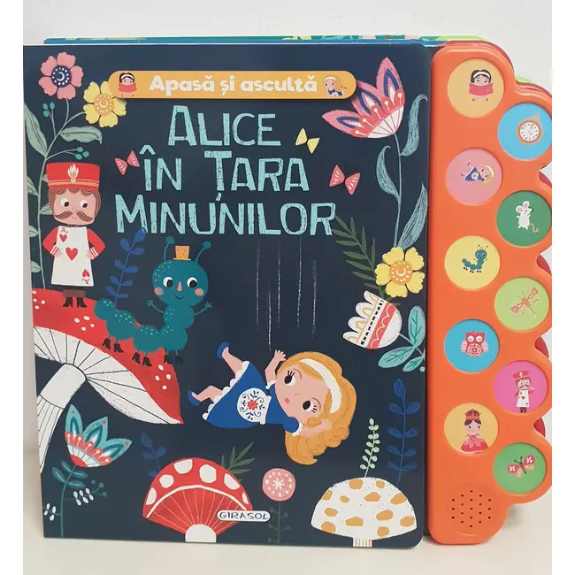 Apasa si asculta povestea - alice &icirc;n tara minunilor