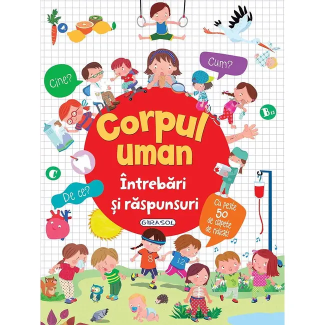 Intrebari si raspunsuri - corpul uman