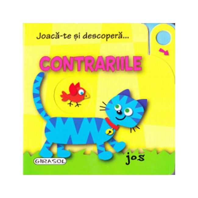 Joaca - te si Descopera  -  Contrariile - EVSgir_9786065254756