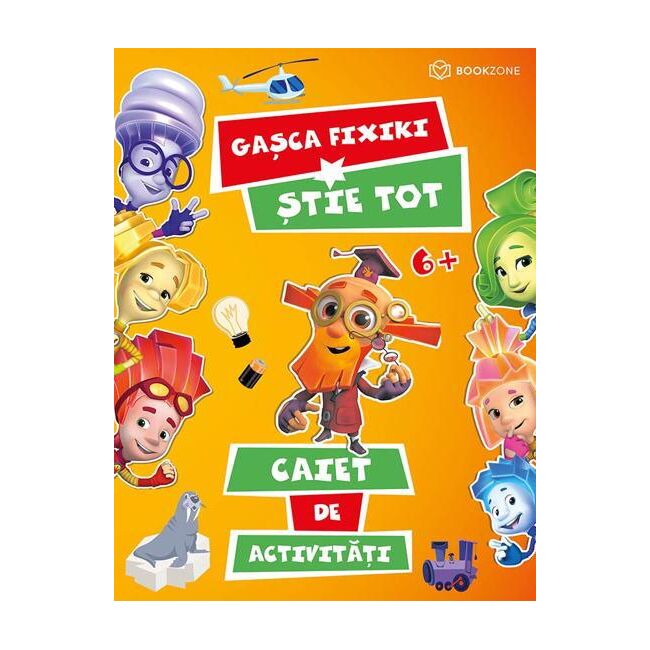 Caiet de activitati - gasca fixiki stie tot