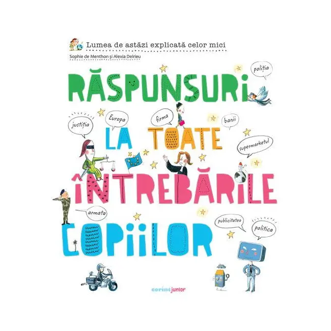 Raspunsuri la toate intrebarile copiilor