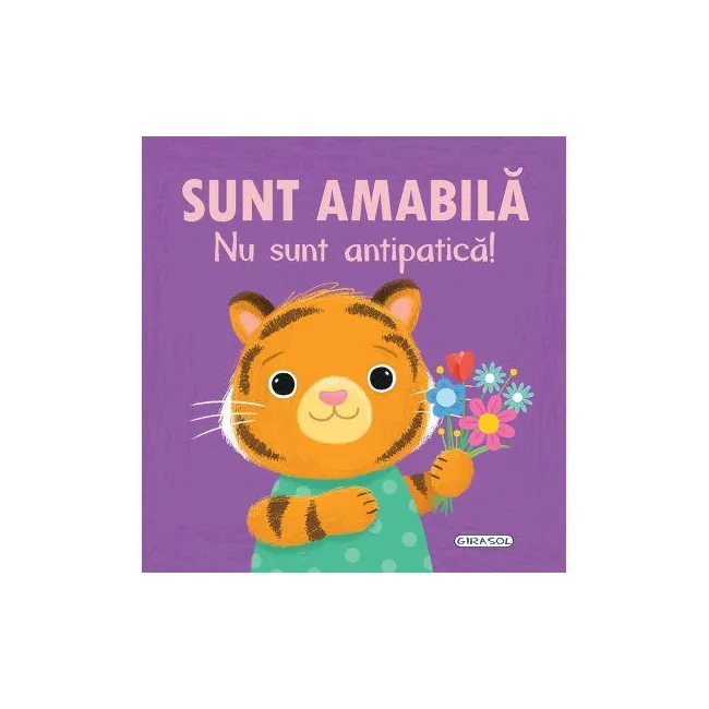 Emotii - sunt amabila, nu sunt antipatica!