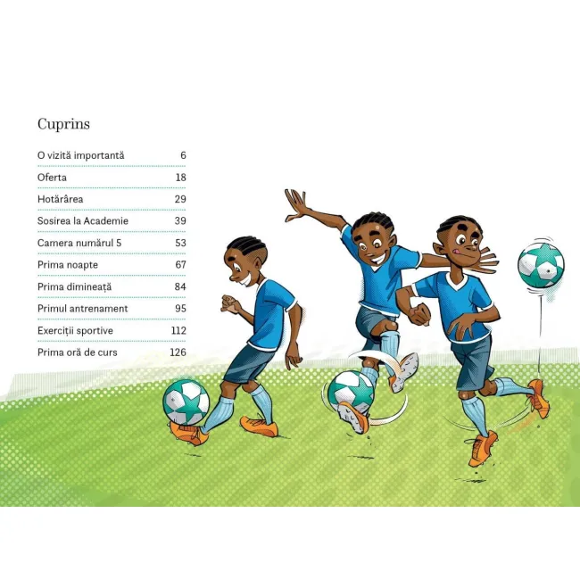 Academia de fotbal vol 1 - o hotarare importanta