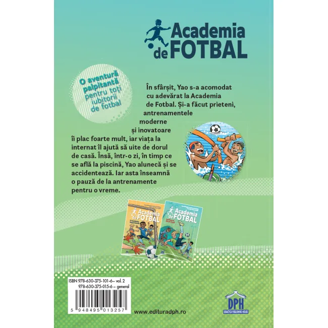 Academia de fotbal vol 2 - jucatorul de pe tusa