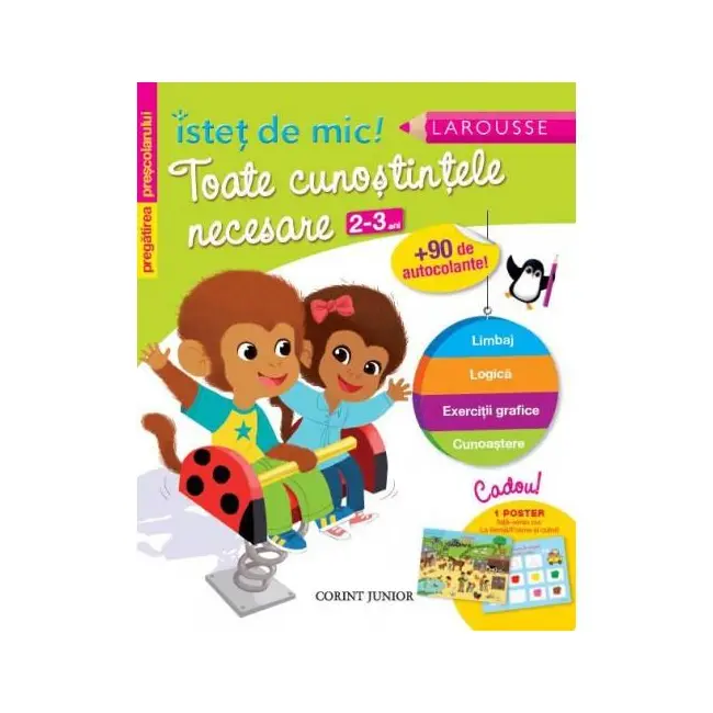 Istet de mic - toate cunostintele necesare 2-3 ani