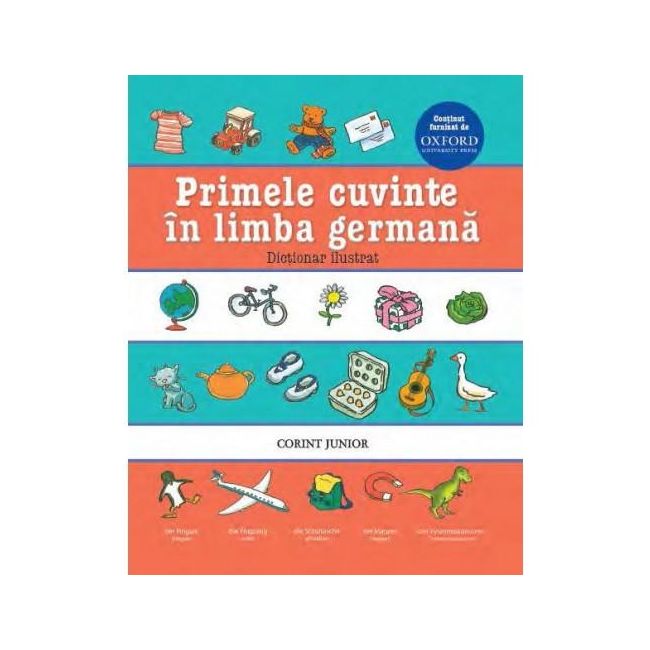 Primele cuvinte in limba germana. dictionar ilustrat oxford