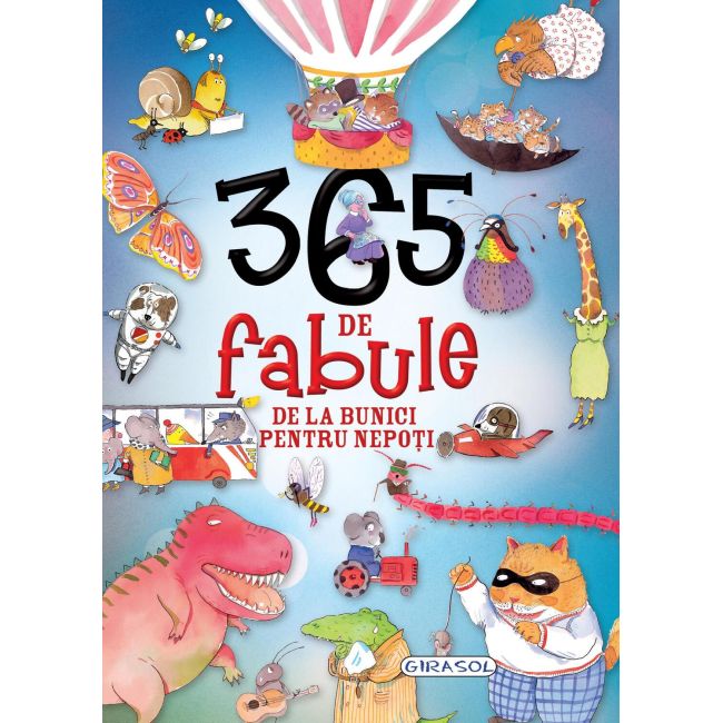 365 de fabule de la bunici pentru nepoti