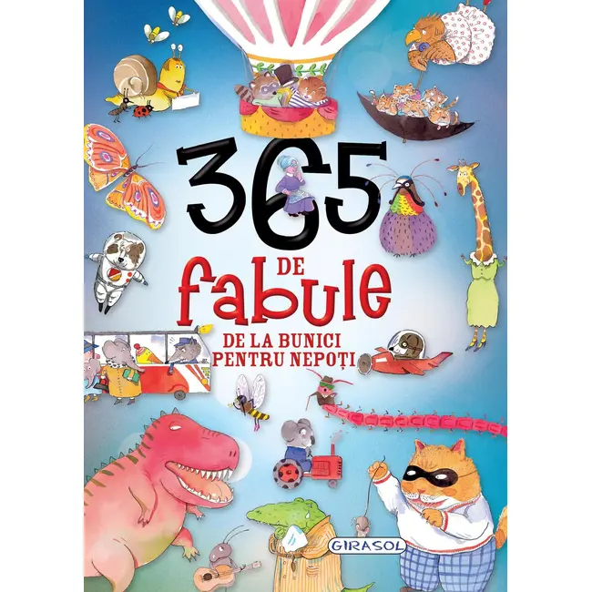 365 de fabule de la bunici pentru nepoti