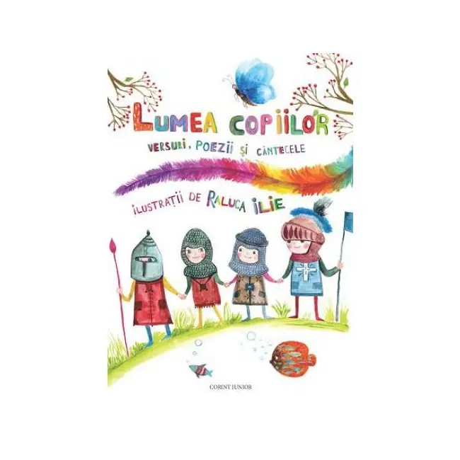 Lumea copiilor versuri, poezii si cantecele