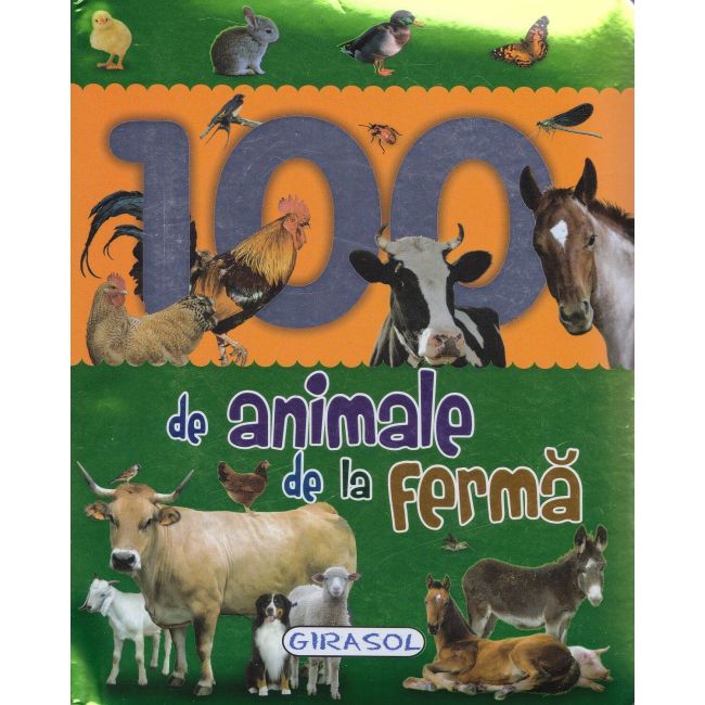 100 de animale de la ferma - EDU978-606-024-016-7