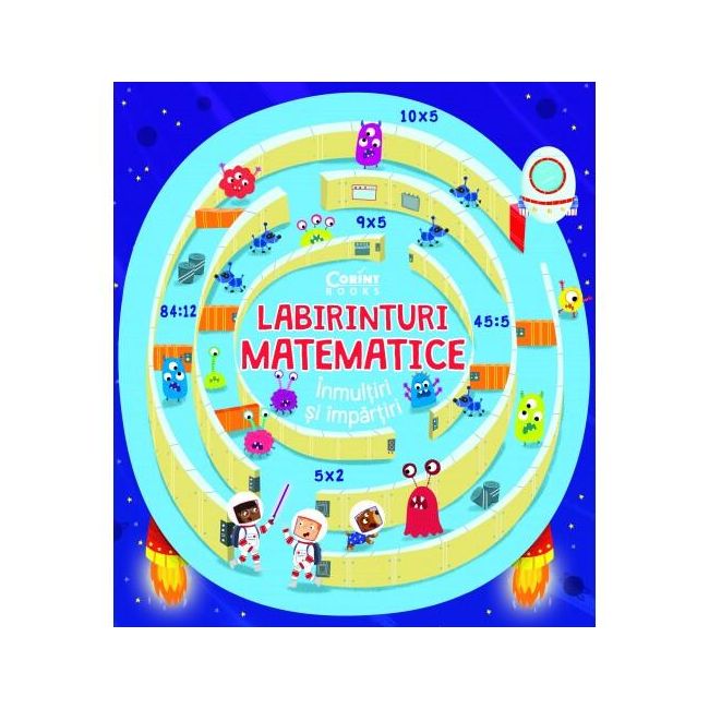 Labirinturi matematice – inmultiri si impartiri
