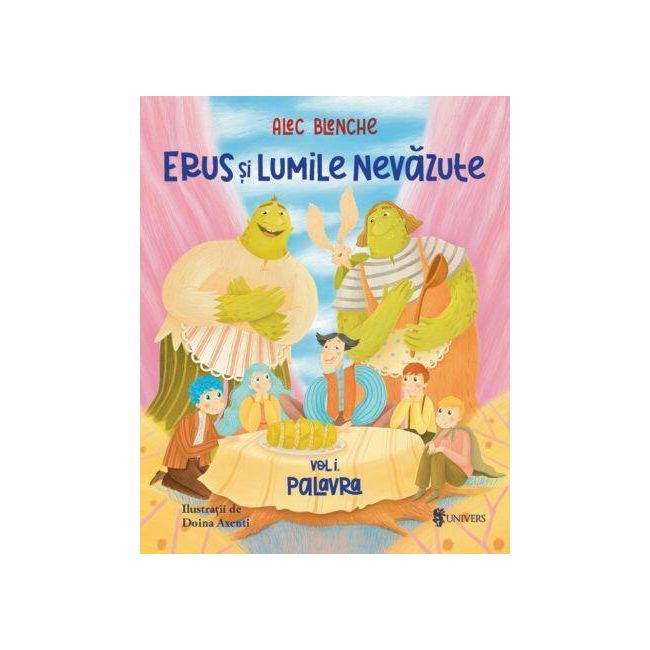 Erus si lumile nevazute