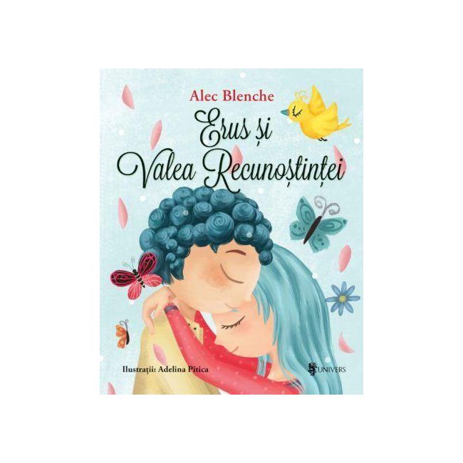 Erus si valea recunostintei