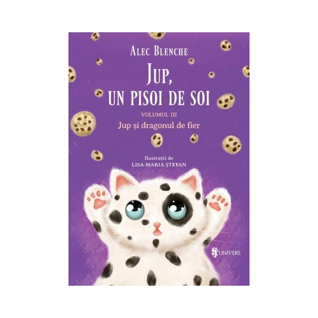 Jup, un pisoi de soi – volumul iii – jup si dragonul de fier