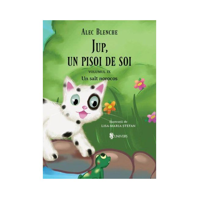 Jup, un pisoi de soi – volumul ix – un salt norocos