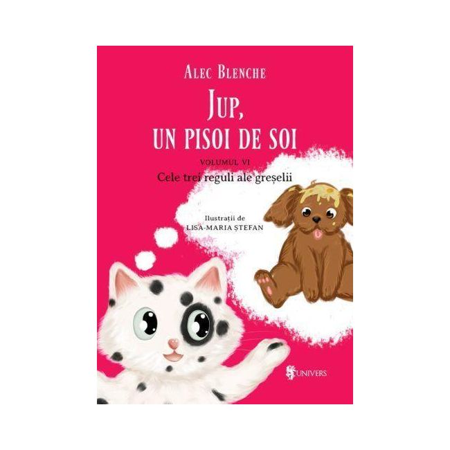 Jup, un pisoi de soi – volumul vi – cele trei reguli ale greselii