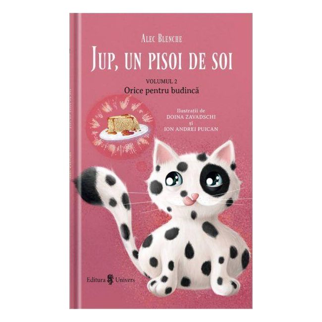 Jup, un pisoi de soi - volumul ii - orice pentru budinca