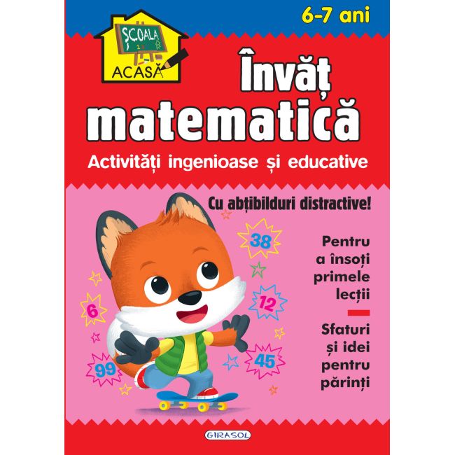 Scoala acasa - invat matematica 6-7 ani