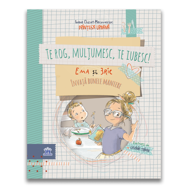 Te rog, multumesc, te iubesc! - ema si eric invata bunele maniere